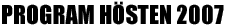 Program Hösten 2007