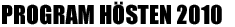 Program Hösten 2010